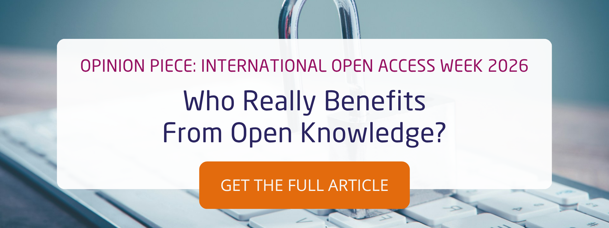 Blog CTA, Open Access Week 2026 Who Really Benefits From Open Knowledge